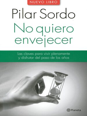 cover image of No quiero envejecer